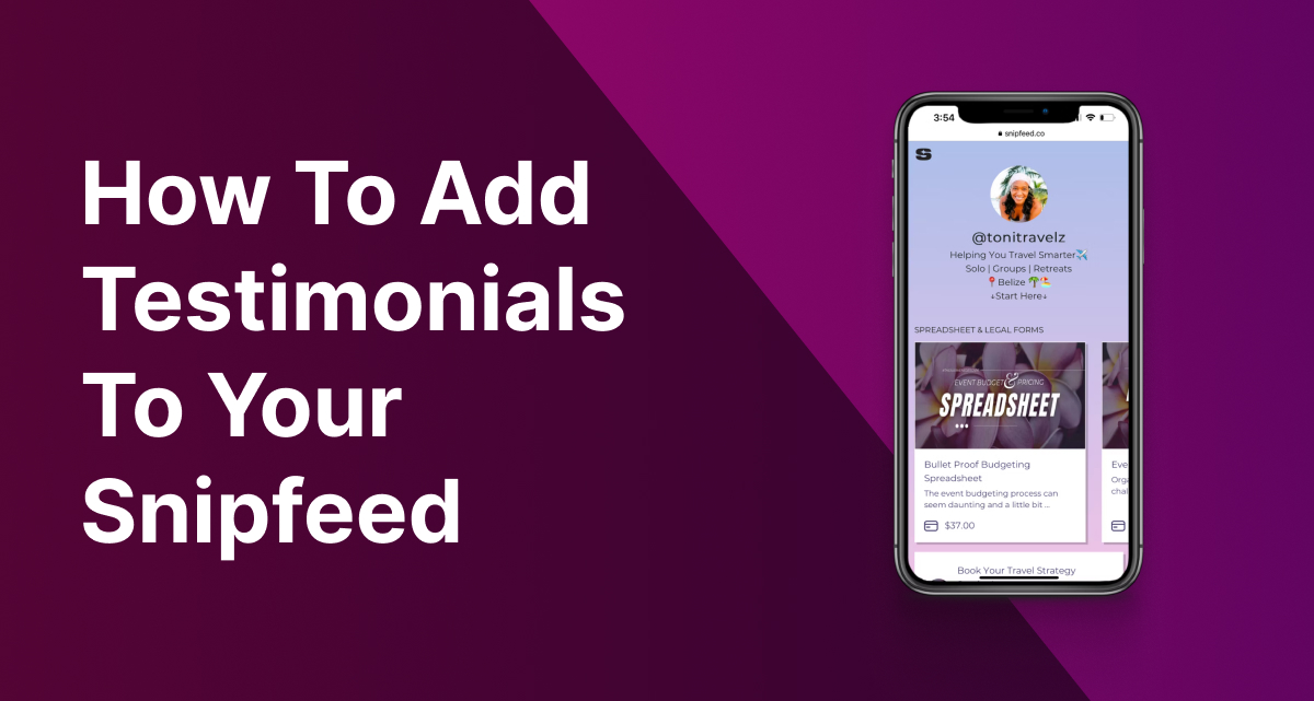 How To Add Testimonials To Your Snipfeed cover image